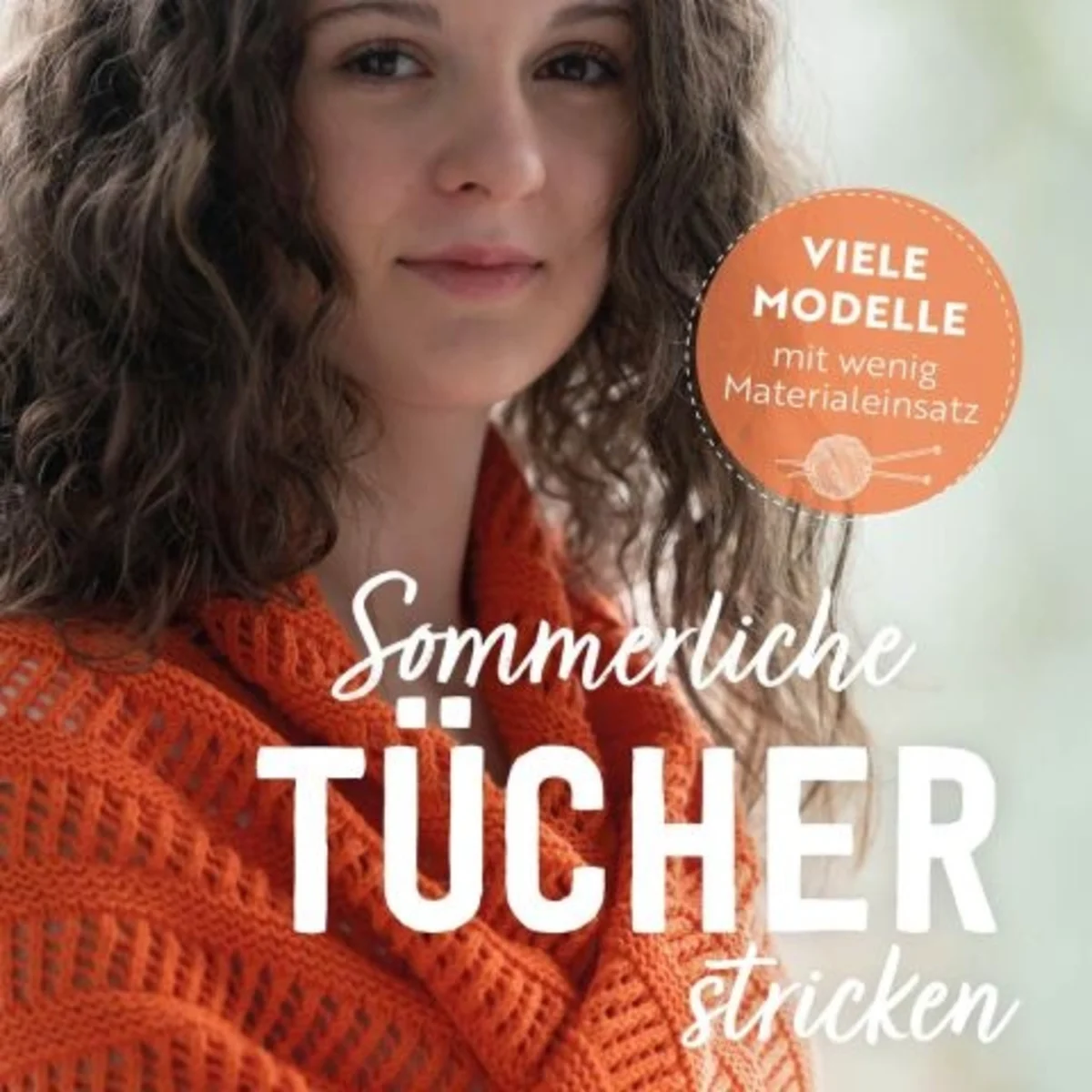 Sommerliche Tücher stricken